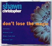 Shawn Christopher - Don't Lose The Magic